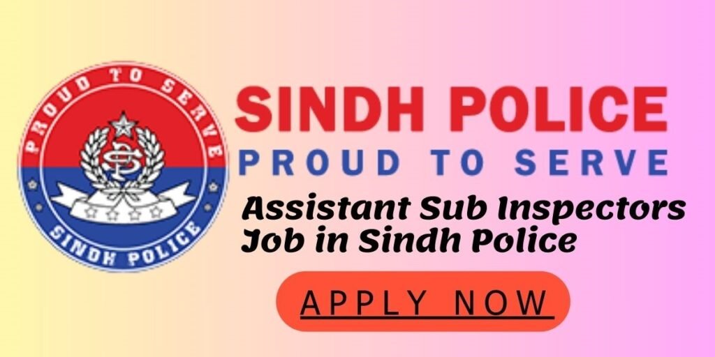 Assistant Sub Inspectors Job in Sindh Police Feb 2026 – STS Apply Online | ASI (Shaheed Quota Included) Latest And Positive Jobs