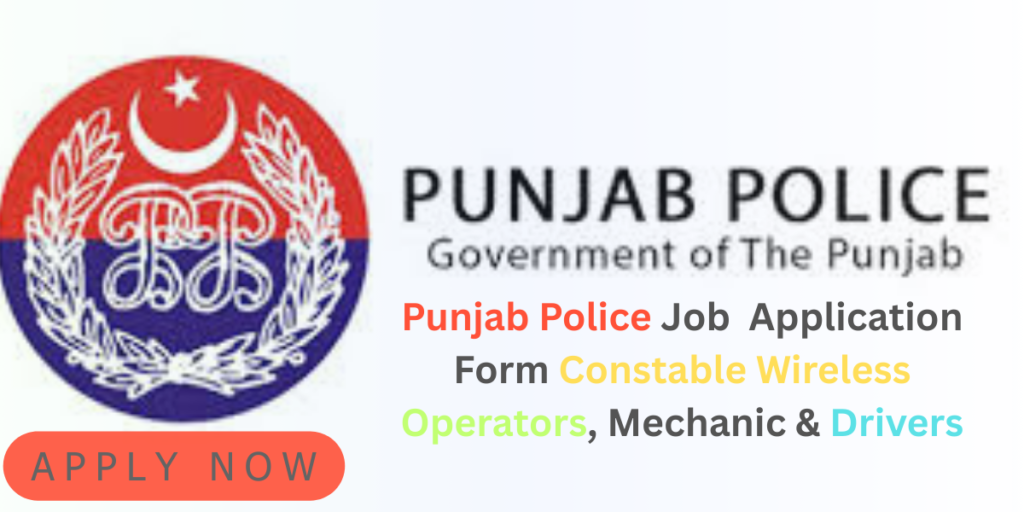 Punjab Police Job Feb 2026 Application Form Constable Wireless Operators, Mechanic & Drivers