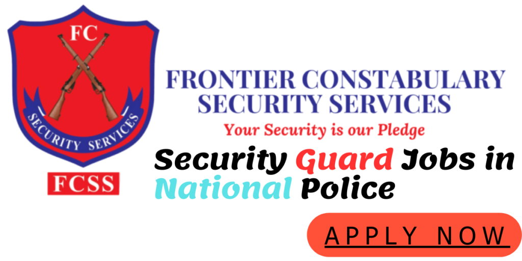 Security Guard Jobs in National Police – April 2026 Foundation Security Services Karachi  (NPFSS) Latest And Positive Jobs