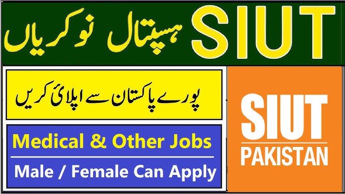 SIUT Hospital Karachi Jobs 2026 – Apply Online for Nurses, Medical Technicians & Other Staff at Maryam Bashir Dawood Children & Cardiac Hospital